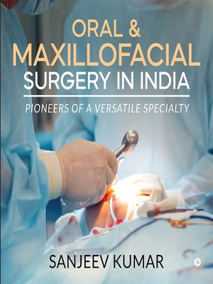 cover image of Oral & Maxillofacial Surgery In India